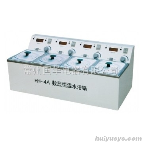 常州国华 HH-4A 数显单控单列水浴锅